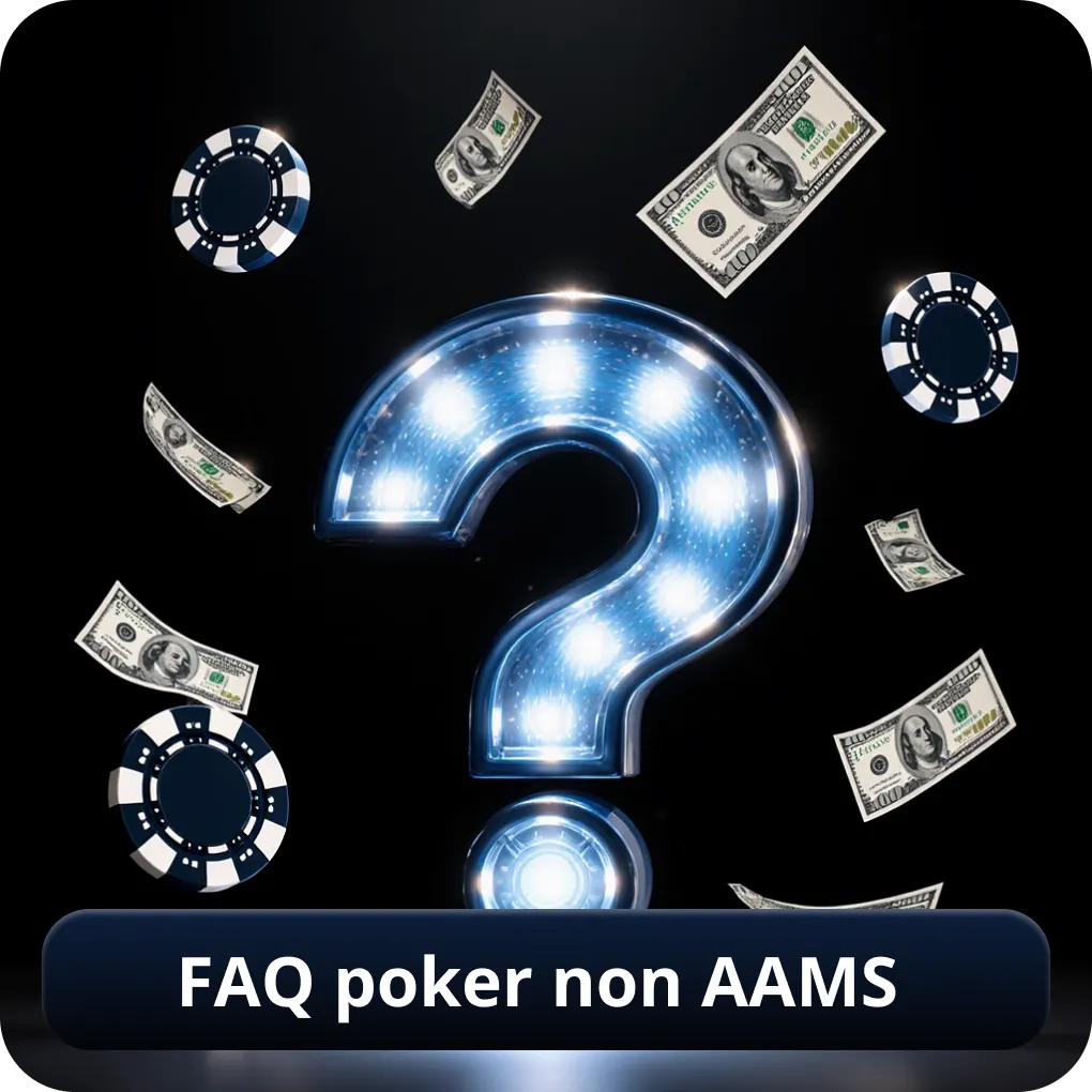 FAQ poker non AAMS