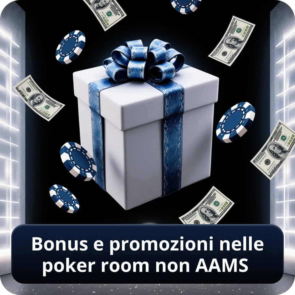 Bonus e promozioni nelle poker room non AAMS