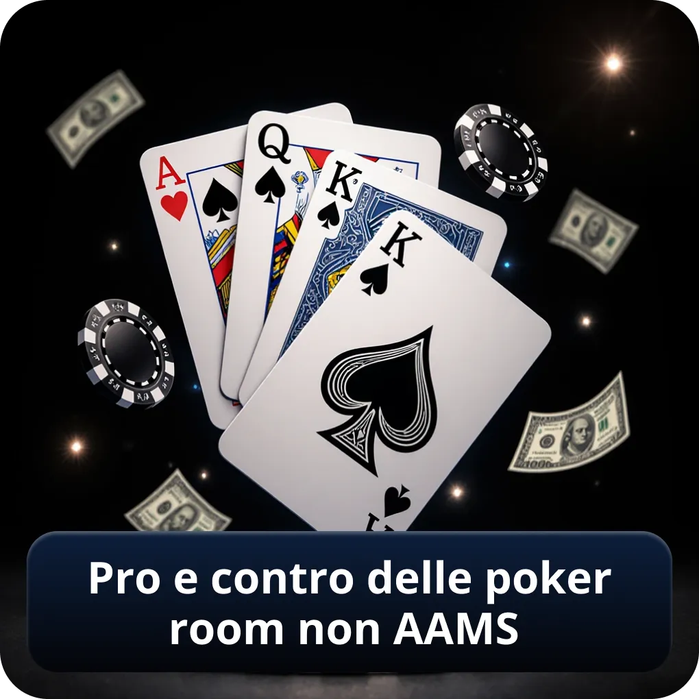 Pro e contro delle poker room non AAMS